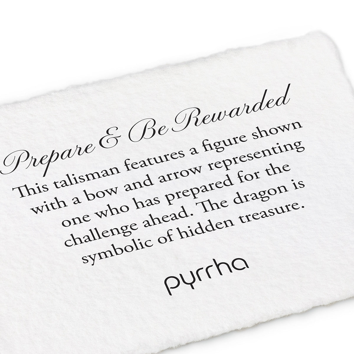 A hand-torn, letterpress printed card describing the meaning for Pyrrha's Prepare & Be Rewarded Talisman