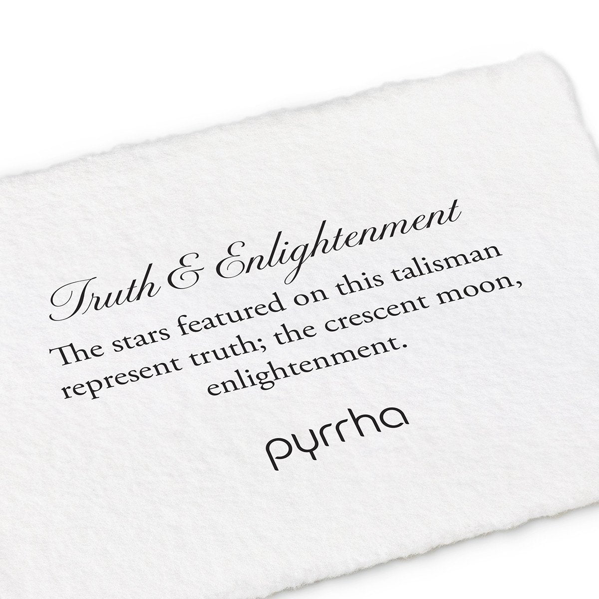 A hand-torn, letterpress printed card describing the meaning for Pyrrha's Truth & Enlightenment Talisman