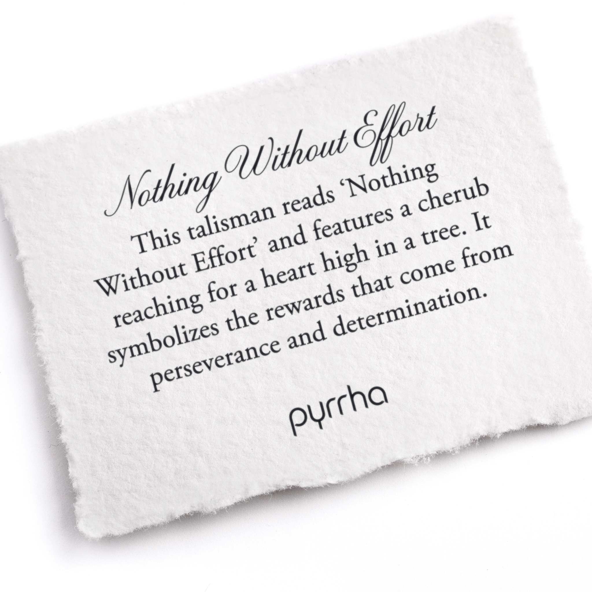 A hand-torn, letterpress printed card describing the meaning for Pyrrha's Nothing Without Effort Talisman