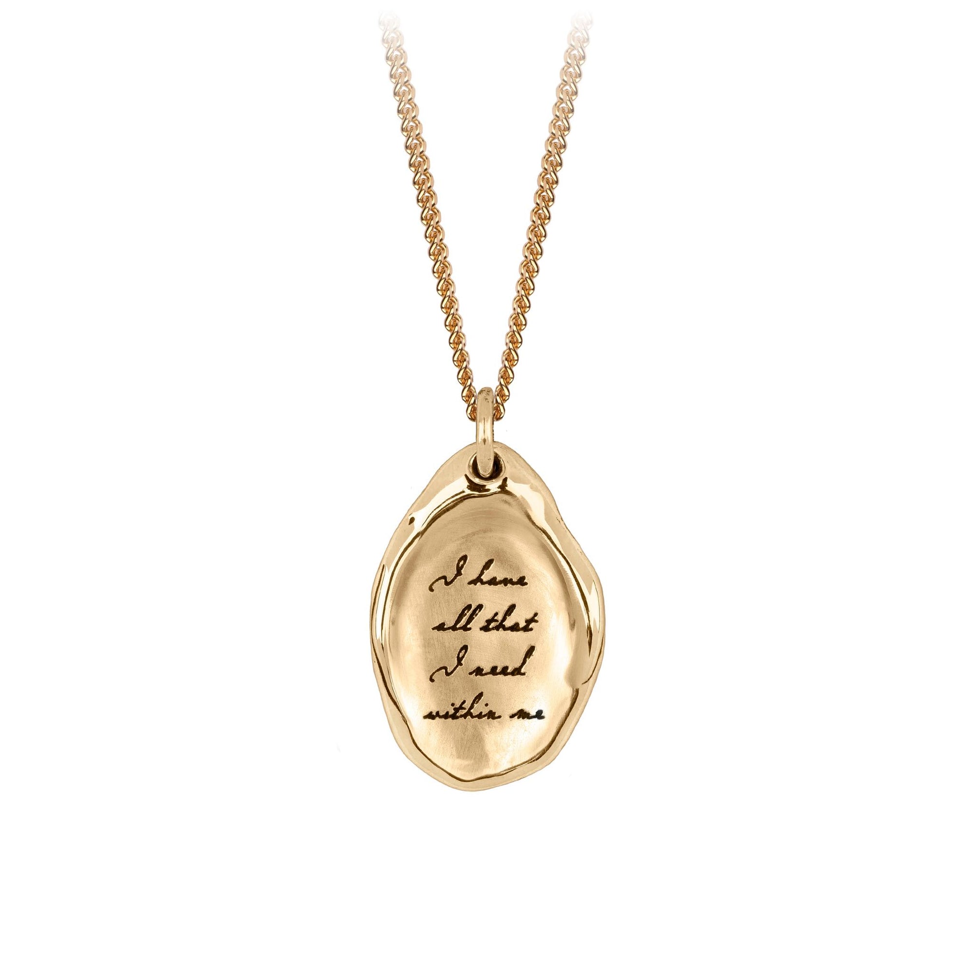 I Have All That I Need Within Me 14K Gold Affirmation Talisman